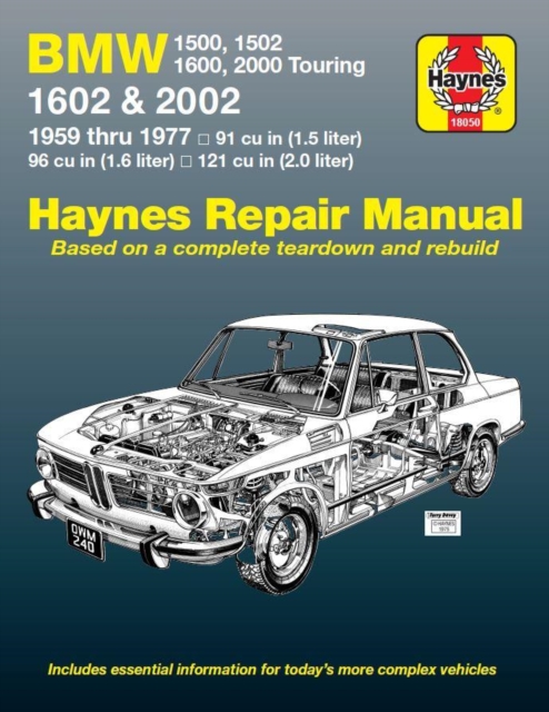BMW 1500, 1502, 1600, 1602, 2000 & 2002 (59 – 77) Haynes Repair Manual Haynes
