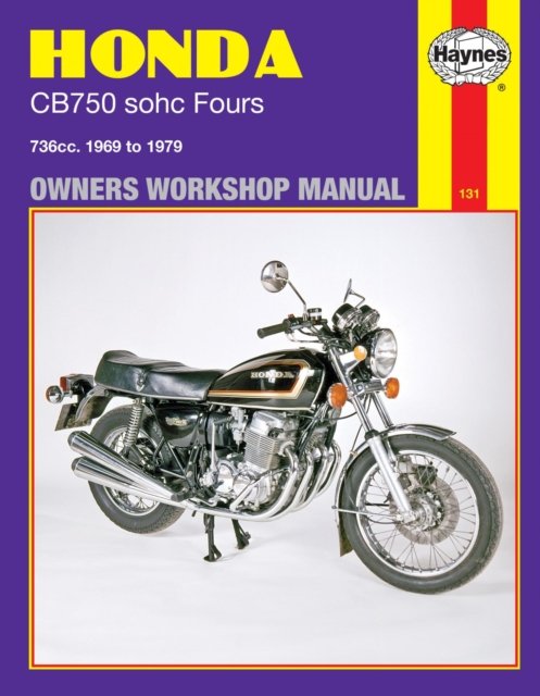 Honda CB750 Sohc Four (69 – 79) Haynes Publishi Paperback 9780856965210