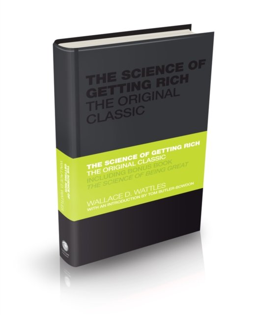 The Science of Getting Rich The Original Classic Wattles Butler–Bowdon Hardback