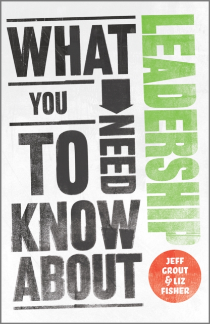 What You Need to Know about Leadership Grout Paperback Capstone 9780857081308
