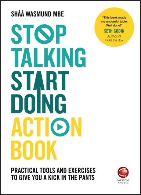 Stop Talking, Start Doing Action Book – Practical Tools and Exercises to Give Y…