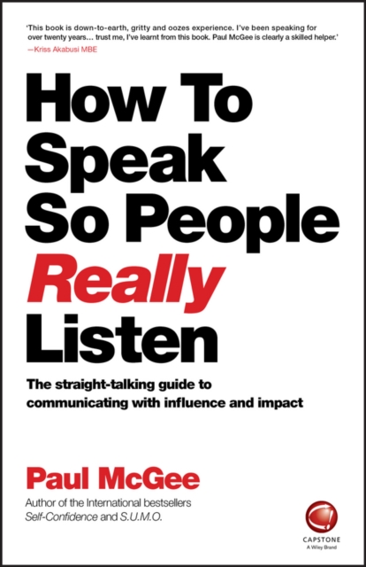 How to Speak so People Really Listen –The straight –talking guide to communicat…