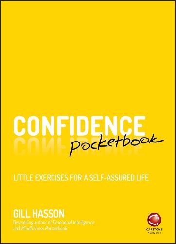 Confidence Pocketbook Little Exercises for a Self–Assured Life Hasson Paperback