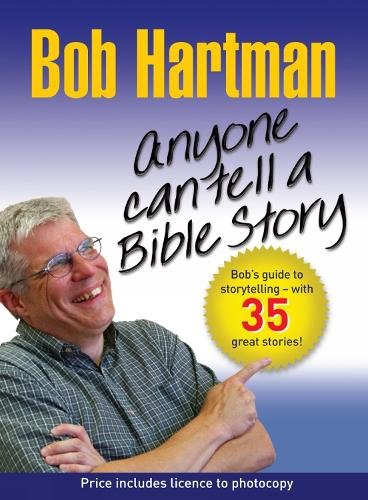 Anyone Can Tell a Bible Story Hartman Paperback SPCK – Monarch 9780857210074
