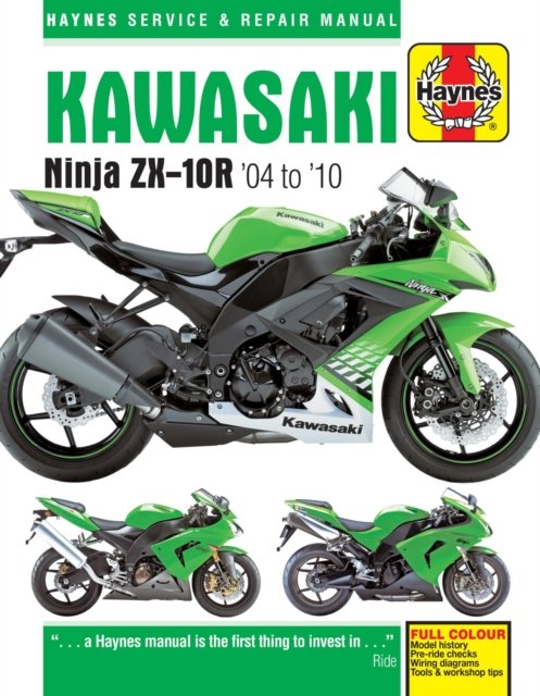 Kawasaki Ninja ZX–10R (04 – 10) Coombs Paperback Haynes 2B – Superbike Manuals