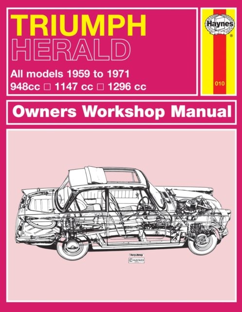 Triumph Herald Owner`s Workshop Manual Haynes Paperback 9780857336026