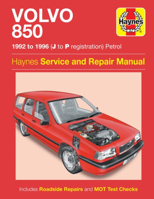 Volvo 850 Petrol (92 – 96) Haynes Repair Manual Haynes Paperback 9780857339003