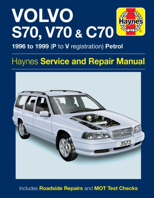 Volvo S70, V70 & C70 Petrol (96 – 99) Haynes Repair Manual Haynes Paperback