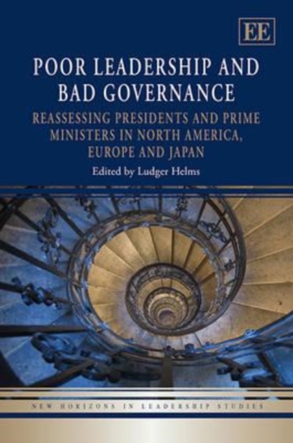 Poor Leadership and Bad Governance – Reassessing Presidents and Prime Ministers…