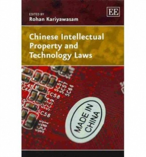 Chinese Intellectual Property and Technology Laws Kariyawasam Paperback