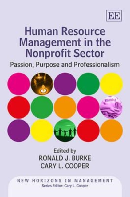 Human Resource Management in the Nonprofit Secto – Passion, Purpose and Profess…