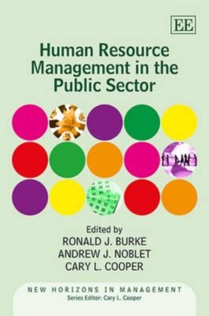 Human Resource Management in the Public Sector Burke Noblet Cooper Hardback
