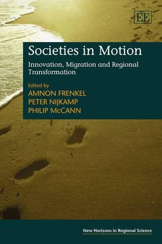 Societies in Motion – Innovation, Migration and Regional Transformation Frenkel