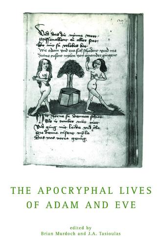 The Apocryphal Lives Of Adam And Eve Murdoch Tasioulas Paperback 9780859896986