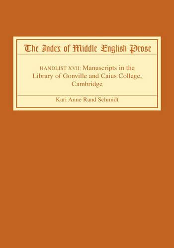 The Index of Middle English Prose – Handlist XVII: Manuscripts in the Library o…