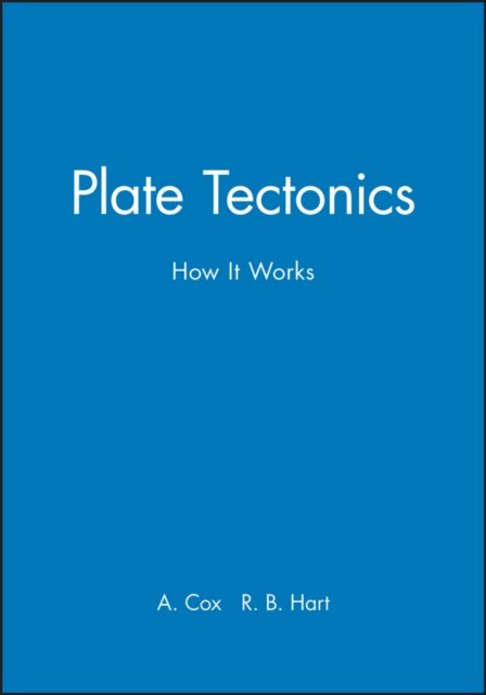 Plate Tectonics – How It Works Cox Paperback Wiley–Blackwell 9780865423138