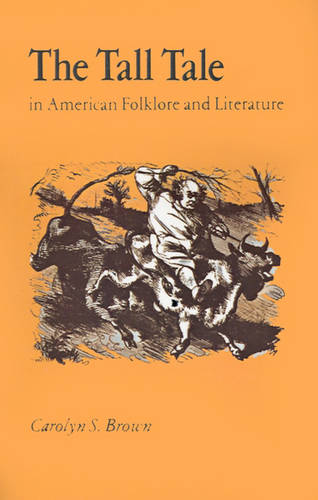 Tall Tale American Folklore Literature Brown Paperback MP–TEN Uni of Tennessee