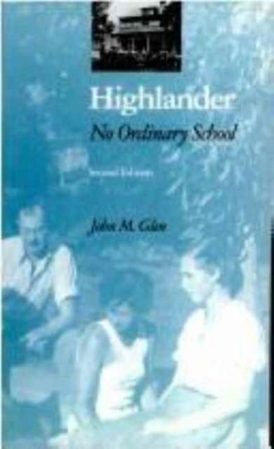 Highlander – No Ordinary School Second Edition Glen Paperback 9780870499289
