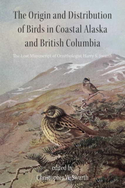 The Origin and Distribution of Birds in Coastal – The Lost Manuscript of Ornith…
