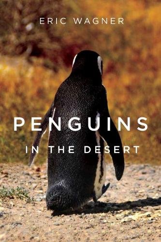 Penguins in the Desert Wagner Paperback MP–OSU Oregon State Universi