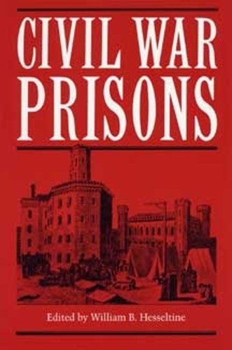Civil War Prisons Hesseltine Paperback John Wiley & Sons 9780873381291