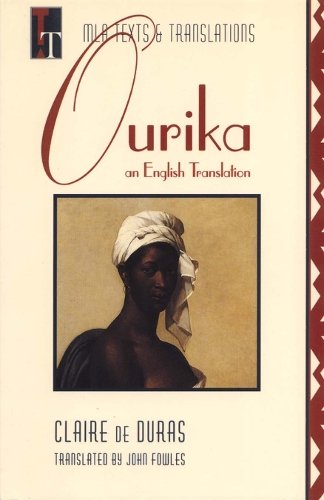 Ourika Fowles Paperback MP–MLA Modern Lanuage Assoc 9780873527804
