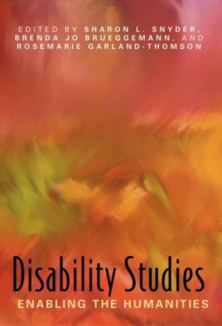 Disability Studies – Enabling the Humanities Snyder Paperback John Wiley & Sons