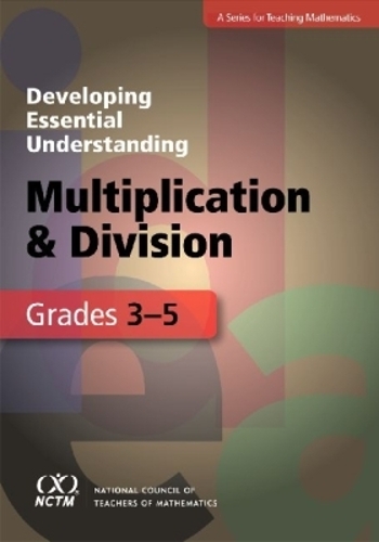 Developing Essential Understanding – Multiplication and Division for Teaching M…