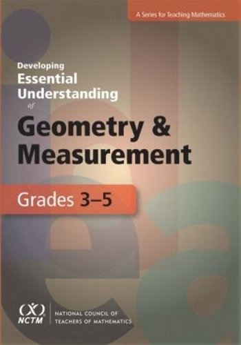 Developing Essential Understanding of Geometry and Measurement for Teaching Mat…