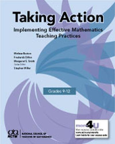 Taking Action – Implementing Effective Mathematics Teaching Practices in Grades…