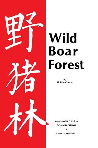 Wild Boar Forest Chwun Paperback John Wiley & Sons 9780873590082