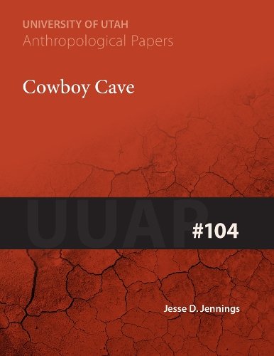 Cowboy Cave Jennings Paperback MP–UTA Univ of Utah Press 9780874801828