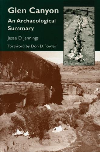 Glen Canyon – An Archaeological Summary Jennings Paperback 9780874805840