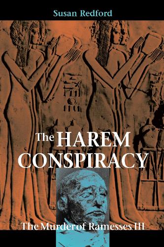 The Harem Conspiracy – The Murder of Ramesses III Redford Paperback