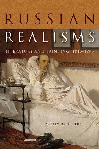 Russian Realisms – Literature and Painting, 1840–1890 Brunson Paperback