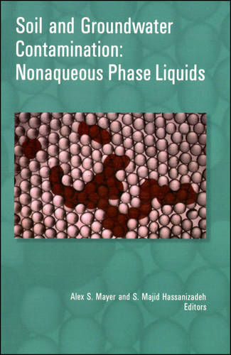 Soil and Groundwater Contamination – Nonaqueous Phase Liquids Mayer Paperback