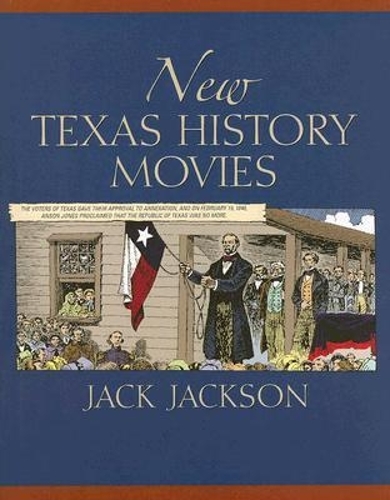 New Texas History Movies Jackson Paperback John Wiley & Sons 9780876112236