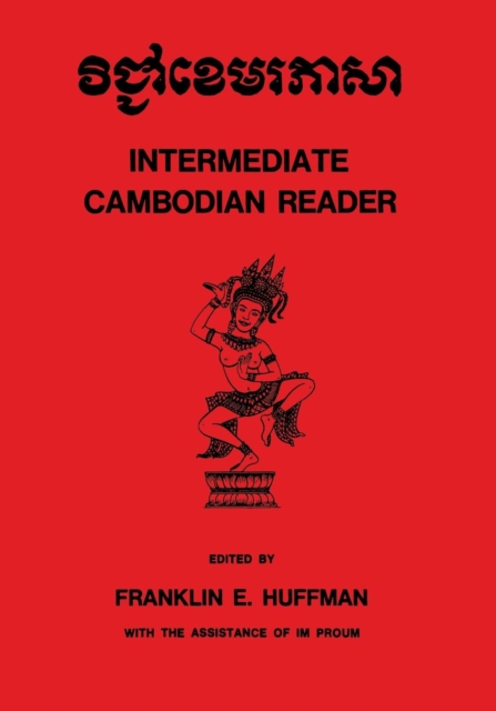Intermediate Cambodian Reader Huffman Proum Paperback John Wiley & Sons