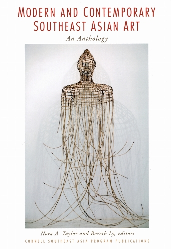 Modern and Contemporary Southeast Asian Art – An Anthology Taylor Ly Paperback