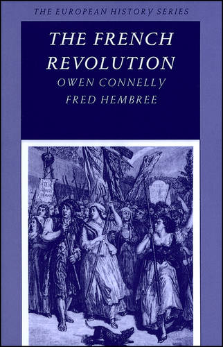 The French Revolution Connelly Paperback John Wiley & Sons 9780882958989