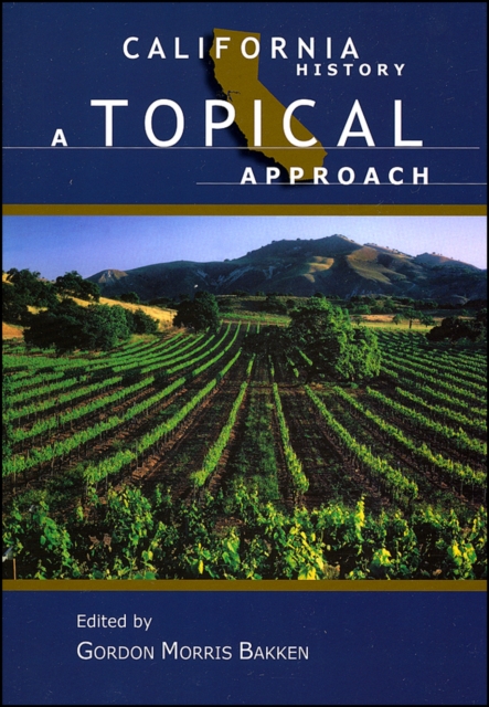 California History – A Topical Approach Bakken Paperback John Wiley & Sons