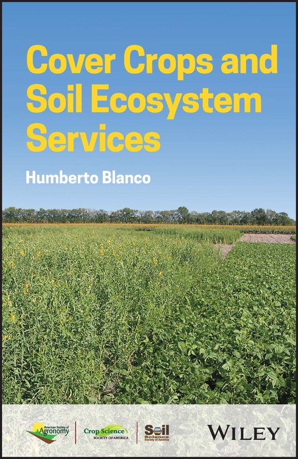 Cover Crops and Soil Ecosystem Services Blanco Hardback Wiley–Blackwell