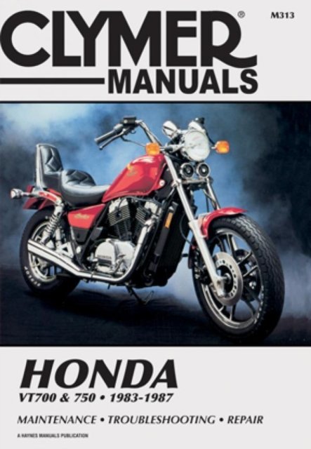 Honda VT700 & VT750 Shadow Motorcycle (1983–1987) Service Repair Manual Haynes