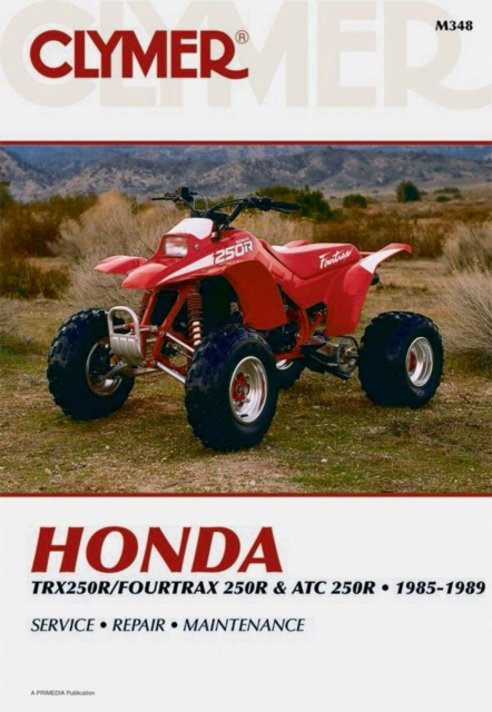 Honda TRX 4TRX & ATC 250R 85–89 Haynes Paperback Haynes 6H Classic Clymer Manua
