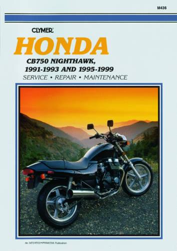 Honda CB750 Nighthawk Motorcycle (1991–1993) & (1995–1999) Service Repair Manua…