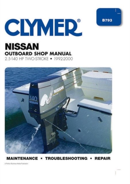 Nissan 2.5–140 HP 2–Stroke Outboards (1992–2000) Service Repair Manual Haynes