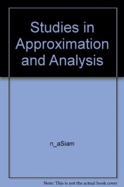 Studies in Approximation and Analysis Mathematics Paperback 9780898711561