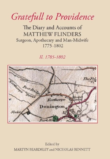 ′Gratefull to Providence′– The Diary and Account – Volume II – 1785–1802