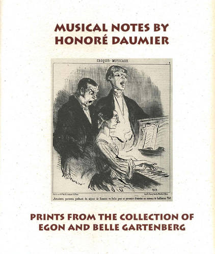 Musical Notes by Honoré Daumier – Prints from the Collection of Egon and Belle …
