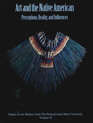 Art and the Native American – Perceptions, Reality, and Influences Scott